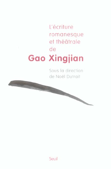 L'ecriture romanesque et theatrale de gao xingjian - flash vidéo