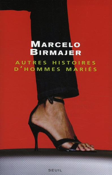 Autres histoires d'hommes mariés