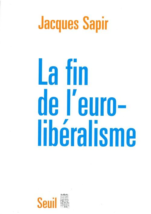 La fin de l'euro-libéralisme - flash vidéo
