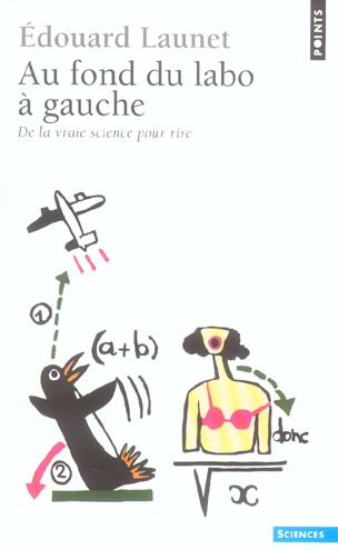 Au fond du labo à gauche ; de la vraie science pour rire - flash vidéo