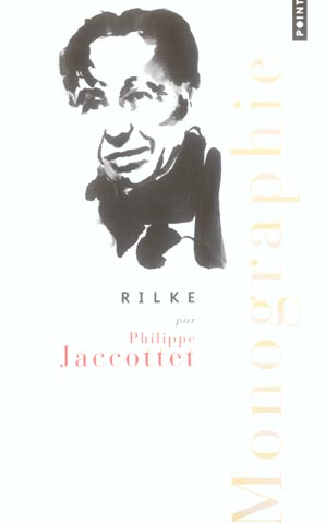 Rilke : Monographie
