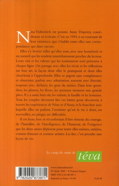 De la vie dans son art, de l'art dans sa vie... lettres