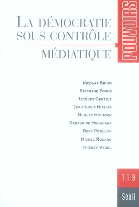 Pouvoirs Tome 119 : la démocratie sous contrôle médiatique - flash vidéo