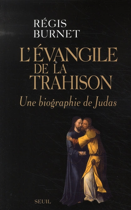 L'évangile de la trahison