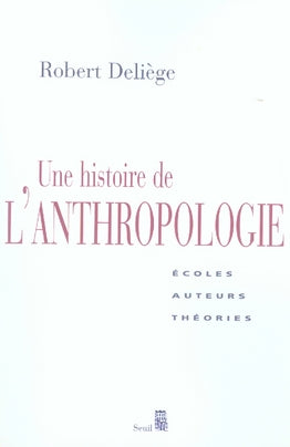 Une histoire de l'anthropologie ; écoles, auteurs, théories - flash vidéo
