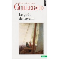 Le goût de l'avenir