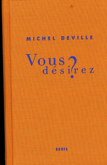 Vous désirez ?