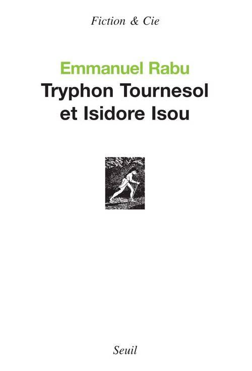 Tryphon tournesol et isidore isou