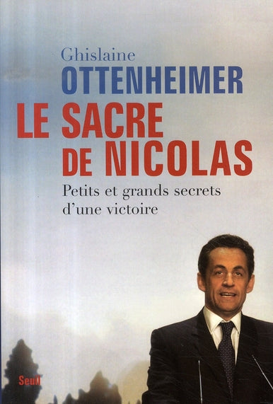 Le sacre de Nicolas ; petits et grands secrets d'une victoire - flash vidéo