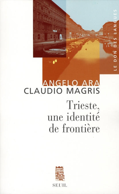Trieste . une identite de frontiere