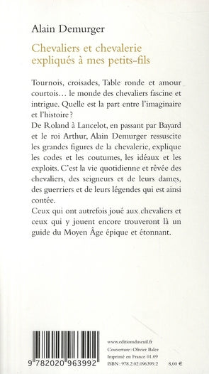 Chevaliers et chevalerie expliqués à mon petit-fils