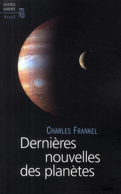 Dernières nouvelles des planètes