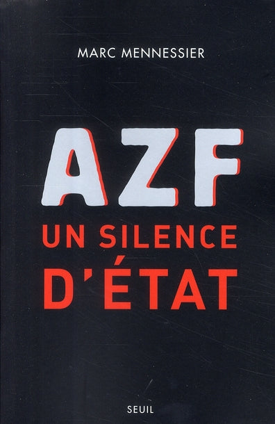 AZF; un silence d'état - flash vidéo