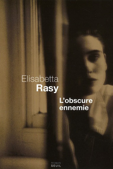 L'obscure ennemie