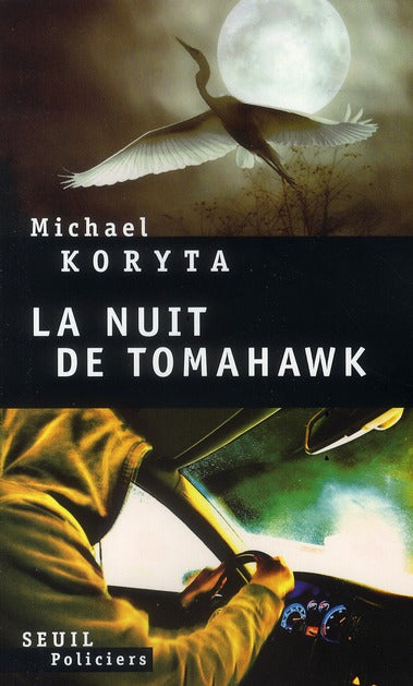 La nuit de tomahawk