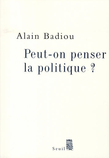 Peut-on penser la politique ? - flash vidéo