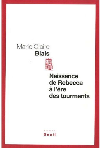 Naissance de Rebecca à l'ère des tourments