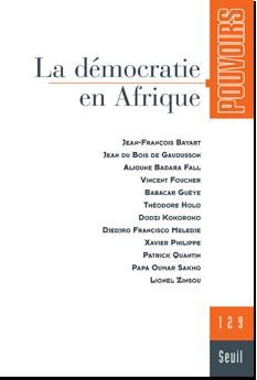 Pouvoirs Tome 129 : la démocratie en Afrique