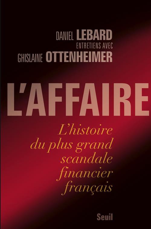 L'affaire ; l'histoire du plus grand scandale financier français - flash vidéo