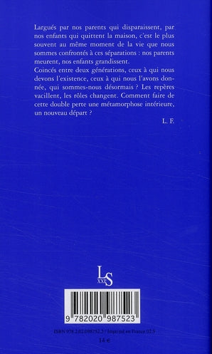 Comment je me suis séparée de ma fille et de mon quasi-fils