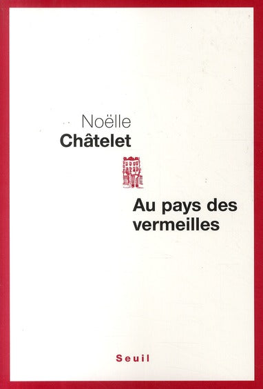 Au pays des vermeilles