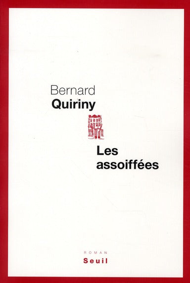 Les assoiffées