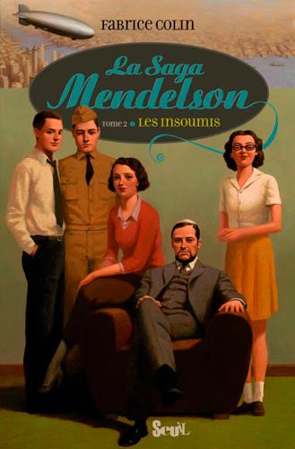La saga Mendelson Tome 2 ; les insoumis - flash vidéo