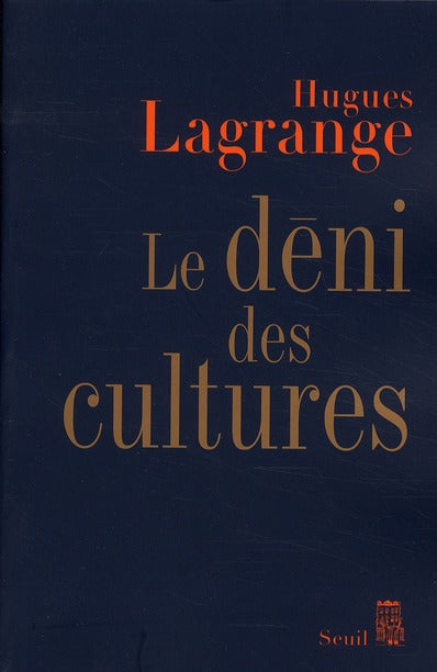 Le déni des cultures