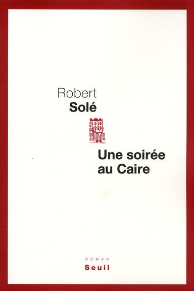 Une soirée au Caire