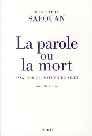 La parole ou la mort ; essai sur la division du sujet - flash vidéo