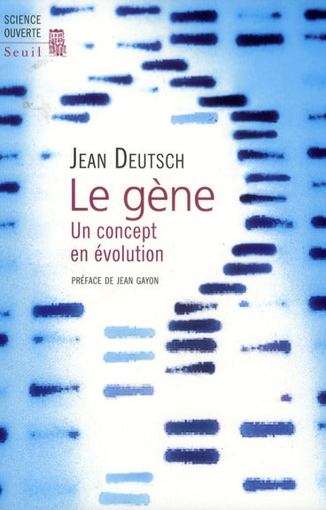 Le gène ; un concept en évolution