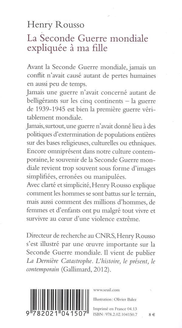 La Seconde Guerre mondiale expliquée à ma fille