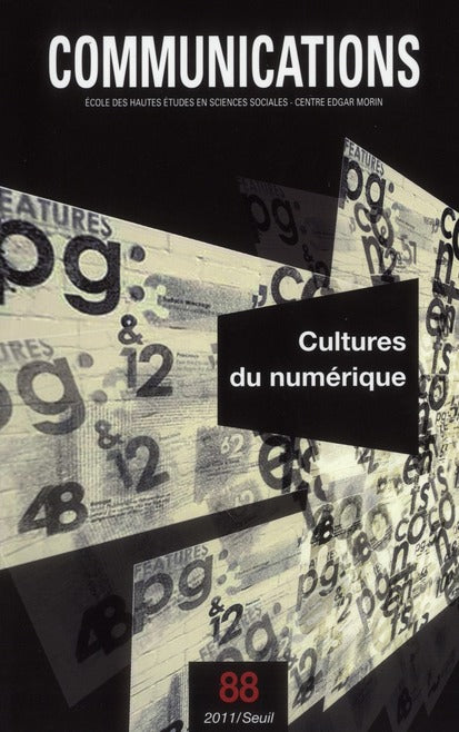 Revue communications n.88 : cultures du numérique
