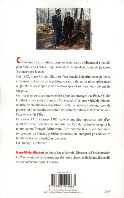 François Mitterrand ; une vie