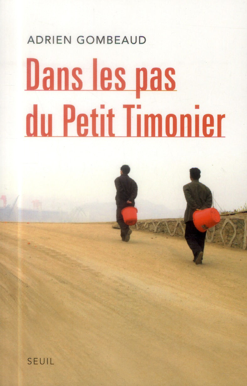 Dans les pas du petit timonier