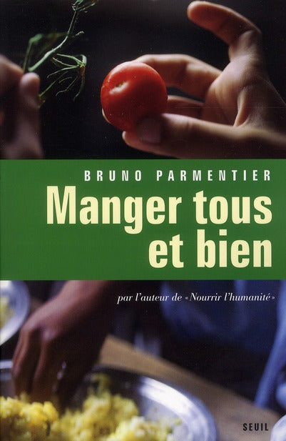 Manger tous et bien