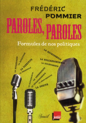 Paroles, paroles ; formules de nos politiques
