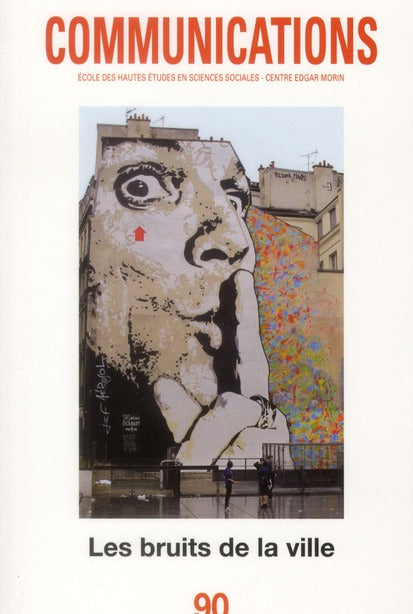 Revue communications : les bruits de la ville