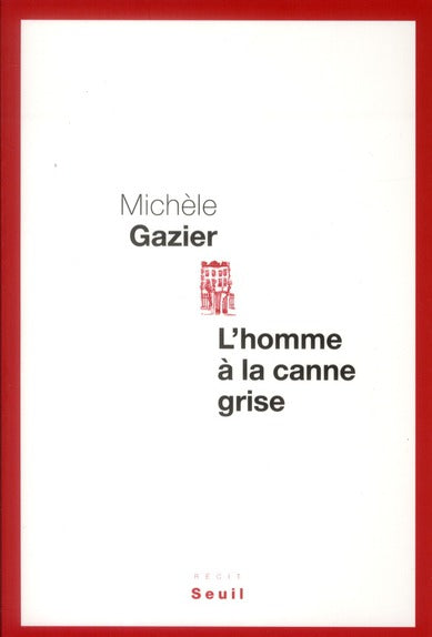L'homme à la canne grise