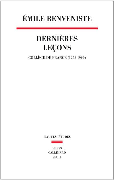 Dernières leçons ; Collège de France, 1968 et 1969