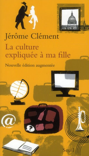 La culture expliquée à ma fille