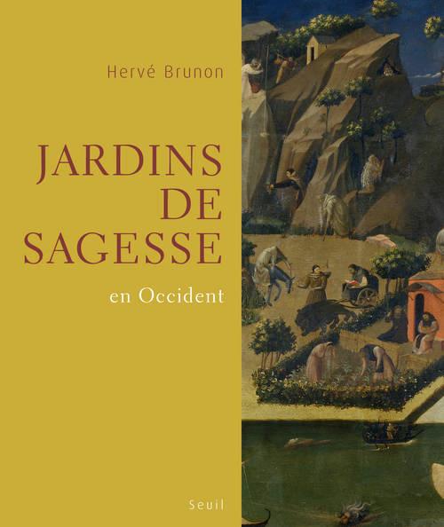 Jardins de sagesse ; en Occident