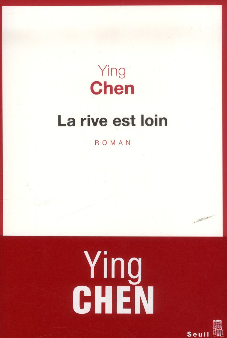 La rive est loin