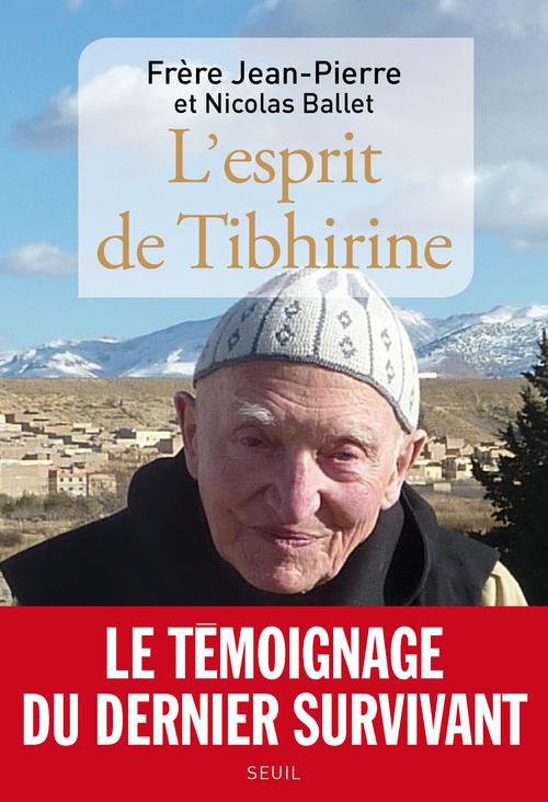 L'esprit de Tibhirine