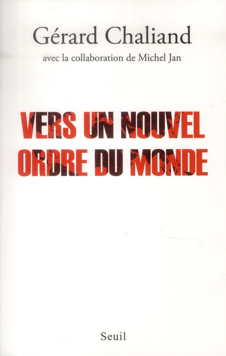 Vers un nouvel ordre du monde