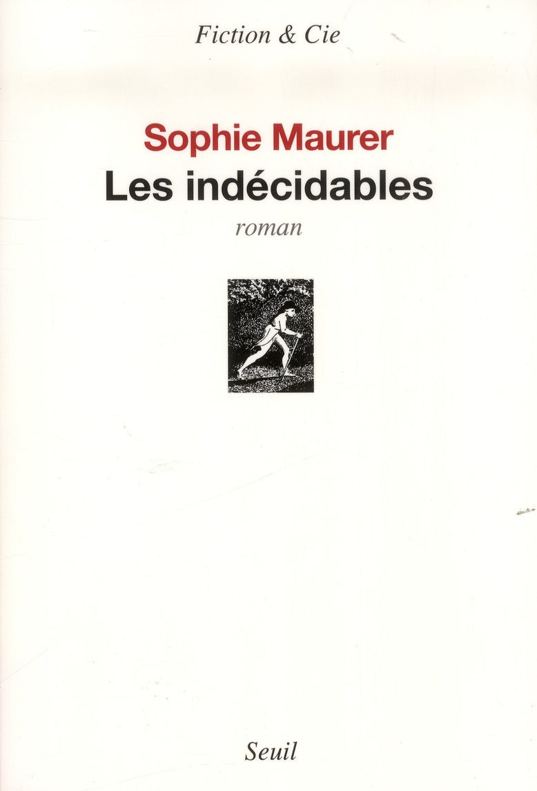 Les indécidables