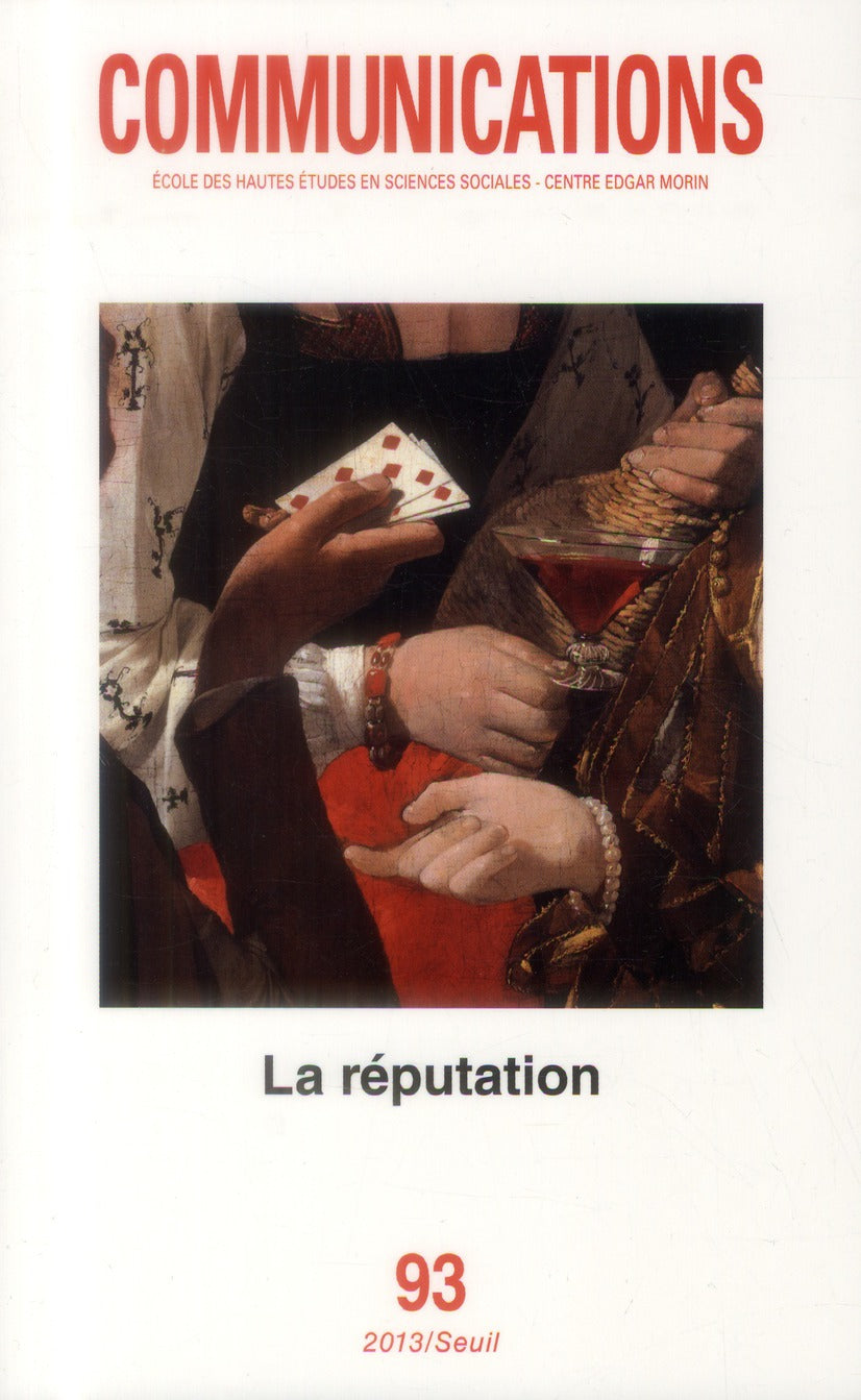 Revue communications n.93 : la réputation