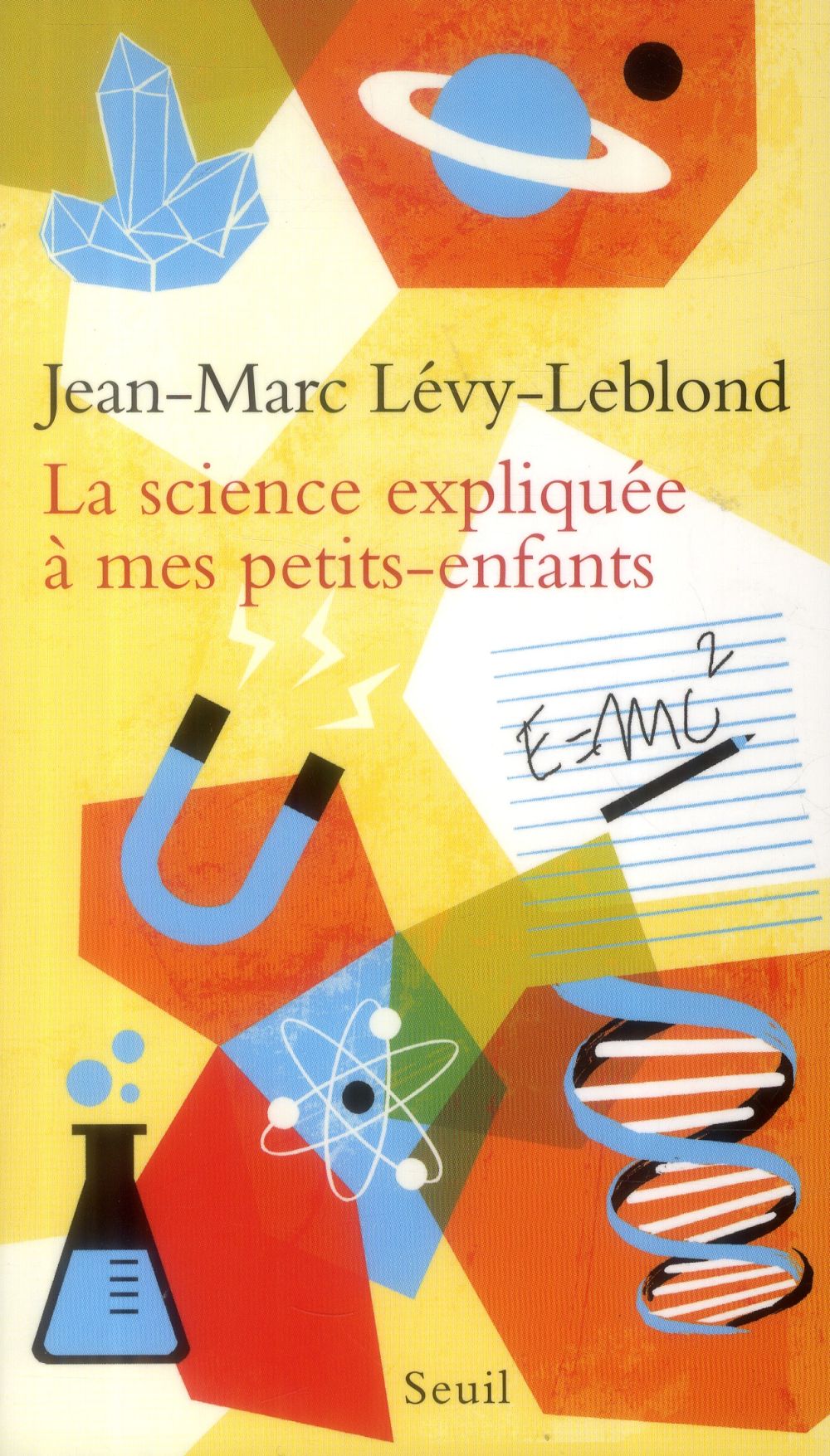 La science expliquée à mes petits-enfants