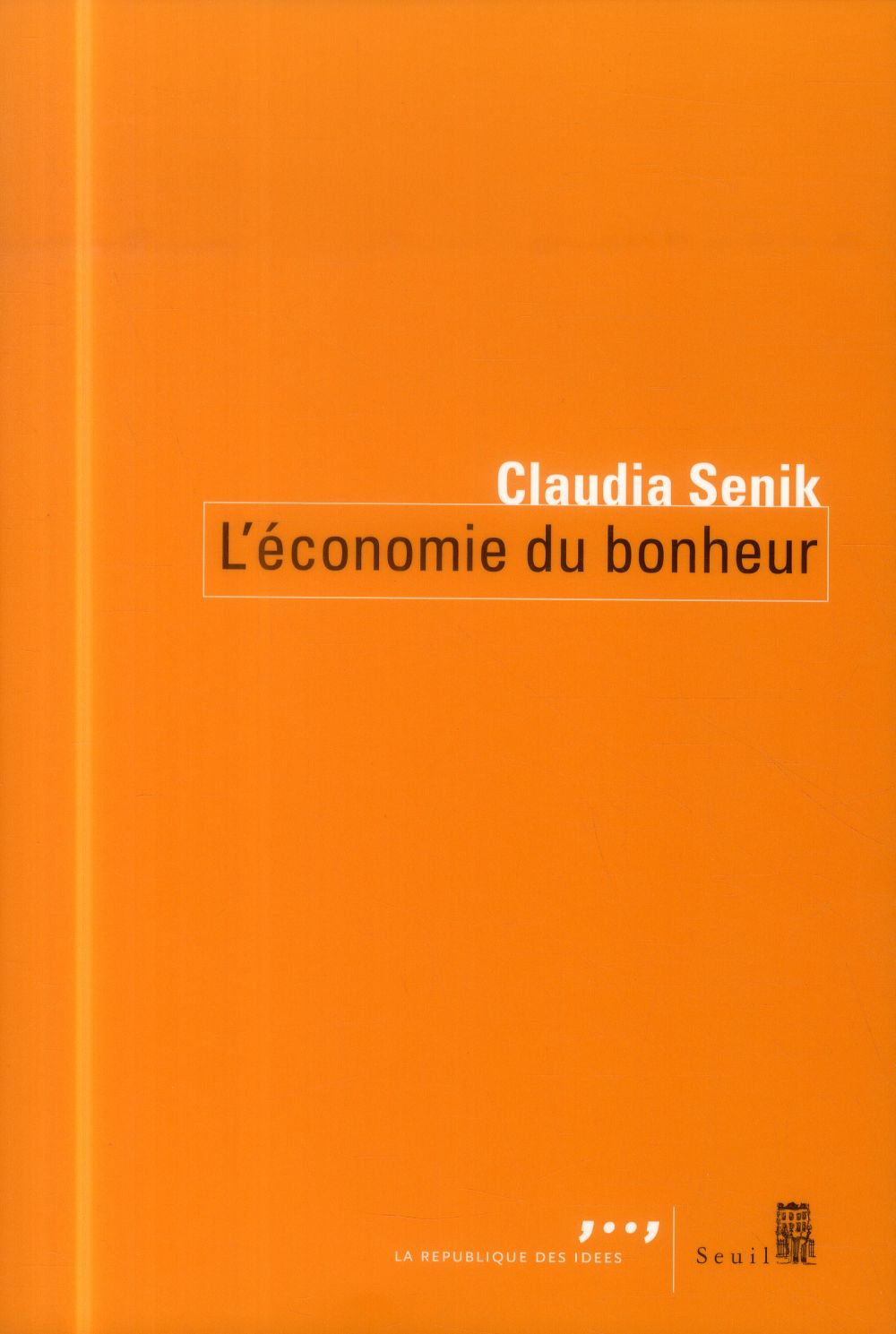 L'économie du bonheur
