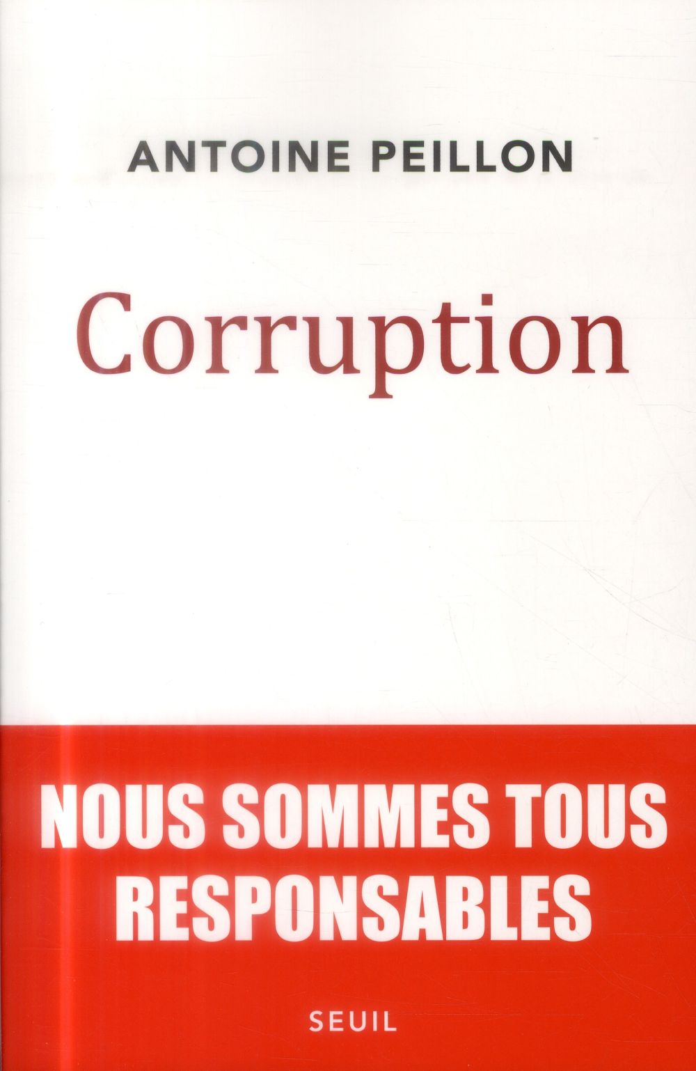 Corruption ; nous sommes tous responsables